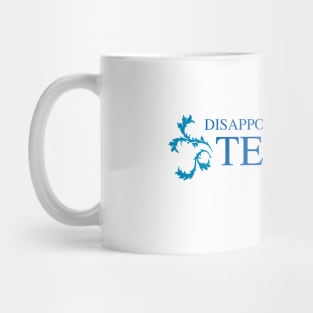 Disappointment Mug